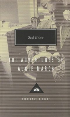 The Adventures of Augie March - Bellow, Saul