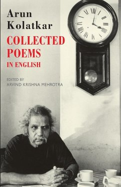 Collected Poems in English - Kolatkar, Arun