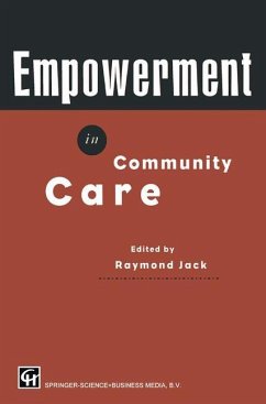 Empowerment in Community Care - Jack, Raymond