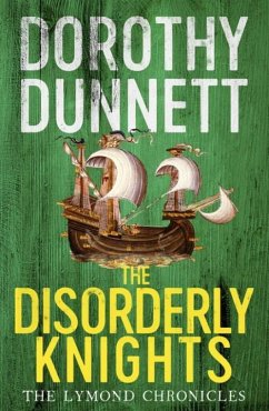 The Disorderly Knights - Dunnett, Dorothy