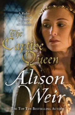 The Captive Queen - Weir, Alison