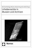 Urheberrechte in Museen und Archiven