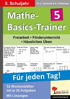 Mathe-Basics-Trainer / 5. Schuljahr Für jeden Tag! - Schmidt, Hans-J.