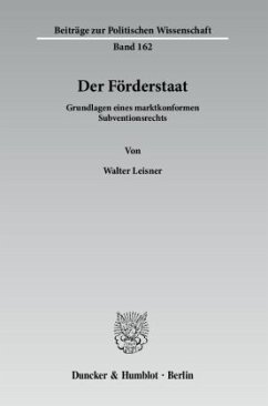 Der Förderstaat. - Leisner, Walter