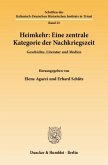 Heimkehr: Eine zentrale Kategorie der Nachkriegszeit.