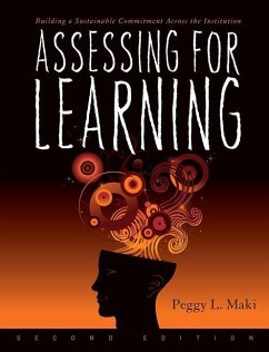 Assessing for Learning - Maki, Peggy L