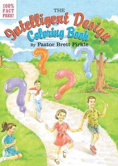 The Intelligent Design Coloring Book - Pirkle, Pastor Brett