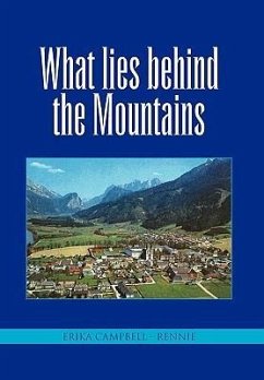 What Lies Behind the Mountains