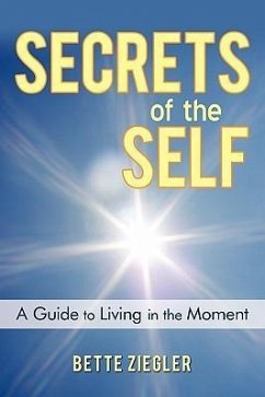 Secrets of the Self - Ziegler, Bette