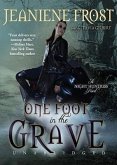 One Foot in the Grave