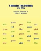 Manual on Task-Switching or Set-Shifting