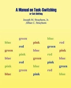 Manual on Task-Switching or Set-Shifting - Strayhorn, Joseph Mallory; Strayhorn, Jillian Claire