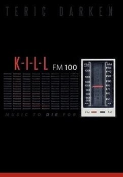 K - I - L - L FM 100 - Darken, Teric