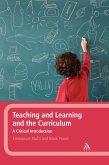 Teaching and Learning and the Curriculum