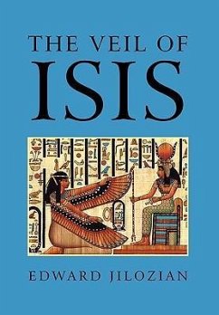 The Veil of Isis - Jilozian, Edward
