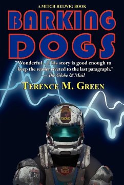 Barking Dogs - Green, Terence M.