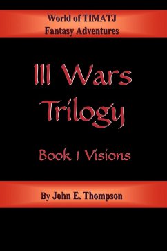 III Wars Trilogy - Thompson, John E.