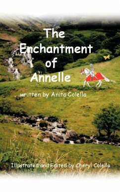 The Enchantment of Annelle - Colella, Anita And Cheryl