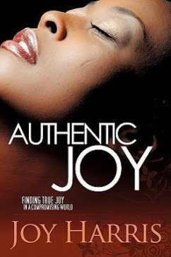 Authentic Joy - Harris, Joy