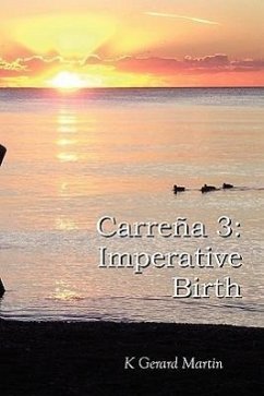 Carre a 3: Imperative Birth - Martin, K. Gerard