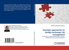Strategic approaches to foreign exchange risk management