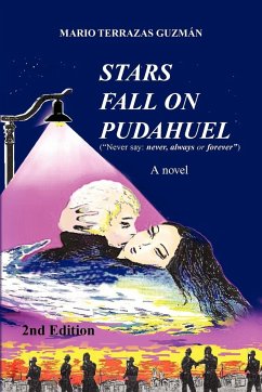 Stars Fall on Pudahuel 2nd Edition