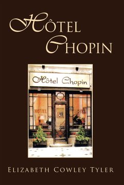 Hotel Chopin - Tyler, Elizabeth Cowley
