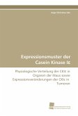 Expressionsmuster der Casein Kinase Ie