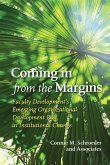 Coming in from the Margins: Faculty Development's Emerging Organizational Development Role in Institutional Change