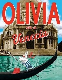 Olivia Va A Venecia = Olivia Goes to Venice - Falconer, Jan