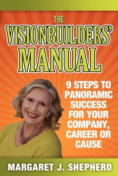 The Visionbuilders' Manual - Shepherd, Margaret J