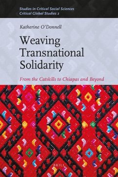 Weaving Transnational Solidarity - O'Donnell, Katherine