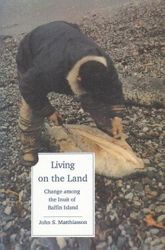 Living on the Land - Matthiasson, John S