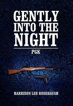 Gently Into the Night - Rodebaugh, Harrison Lee
