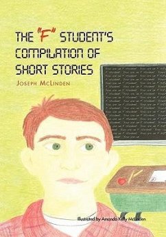 The ''F-Student's'' Compilation of Short Stories - McLinden, Joseph
