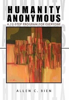 Humanity Anonymous - Bien, Allen C.