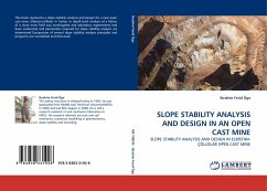SLOPE STABILITY ANALYSIS AND DESIGN IN AN OPEN CAST MINE - Öge, brahim Ferid