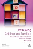 Rethinking Children and Families Rethinking Children and Families