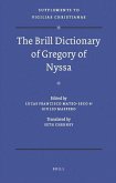 The Brill Dictionary of Gregory of Nyssa