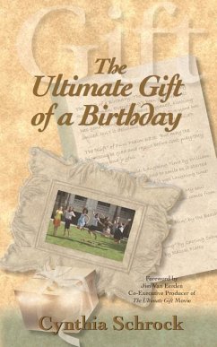 The Ultimate Gift of a Birthday - Schrock, Cynthia