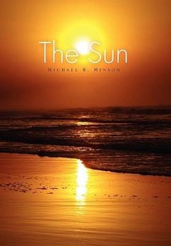 The Sun - Minson, Michael R.