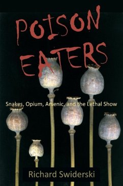 Poison Eaters - Swiderski, Richard
