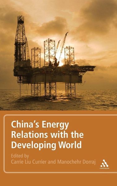 China's Energy Relations with the Developing World China's Energy Relations with the Developing World
