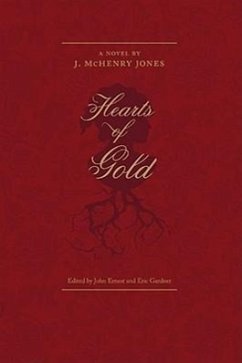 Hearts of Gold - Jones, J. McHenry