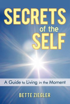 Secrets of the Self - Ziegler, Bette