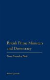 British Prime Ministers and Democracy