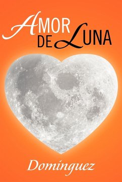 Amor de Luna - Dominguez