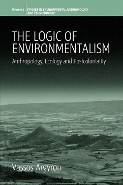 The Logic of Environmentalism - Argyrou, Vassos