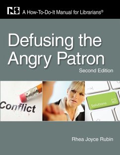 Defusing the Angry Patron - Rubin, Rhea Joyce