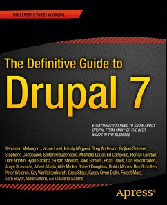 The Definitive Guide to Drupal 7 - Melancon, Benjamin;Micka, Allie;Scavarda, Amye